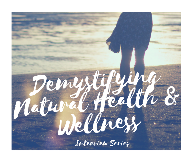 Demystifying Natural Health and Wellness