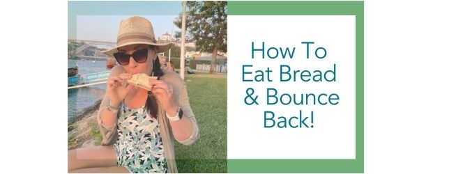 How to Eat Bread and Bounce Back - Adrenal Fatigue Leaky gut Thyroid Jenn Malecha